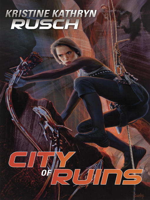 Title details for City of Ruins by Kristine Kathryn Rusch - Available